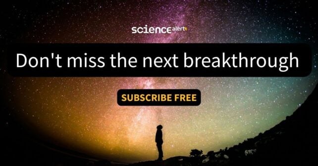 Suscríbase al boletín informativo gratuito verificado de ScienceAlert